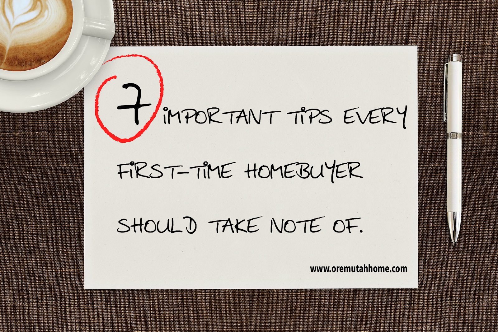 7 crucial tips every first-time homebuyer should take note of - graphic